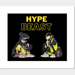 hype beast Posters and Art